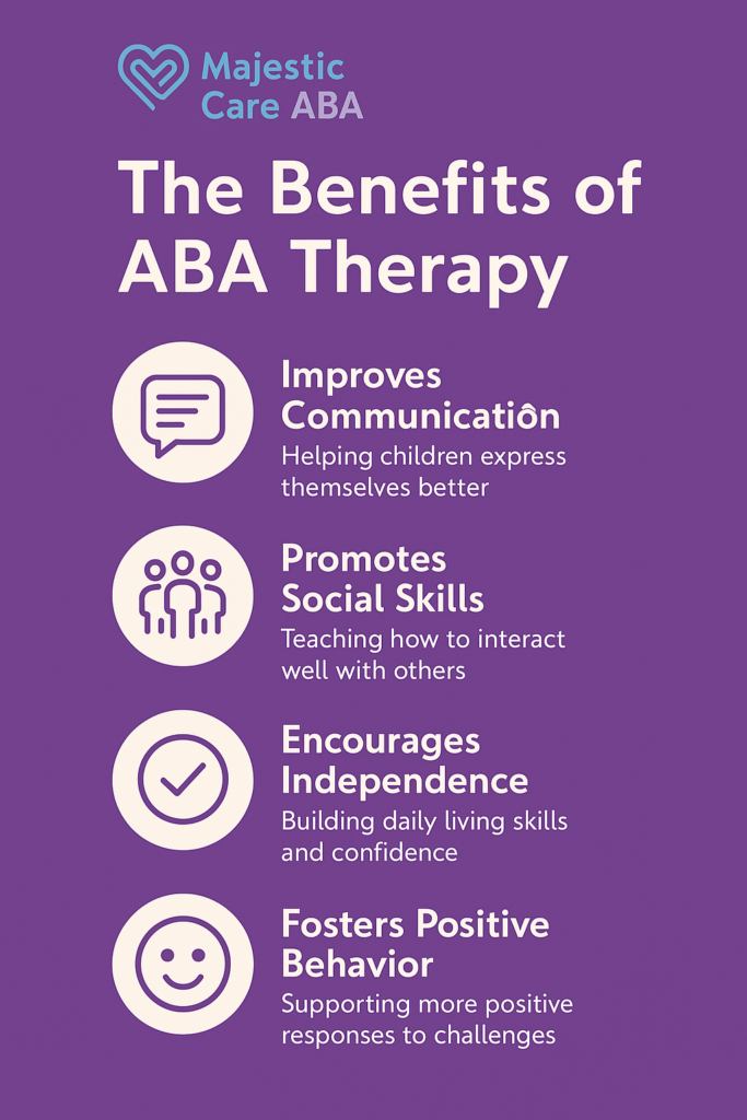 Benefits of ABA therapy at Majestic Care ABA